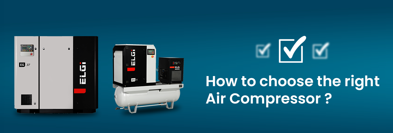 How to Choose the Right Air Compressor for Your Business?